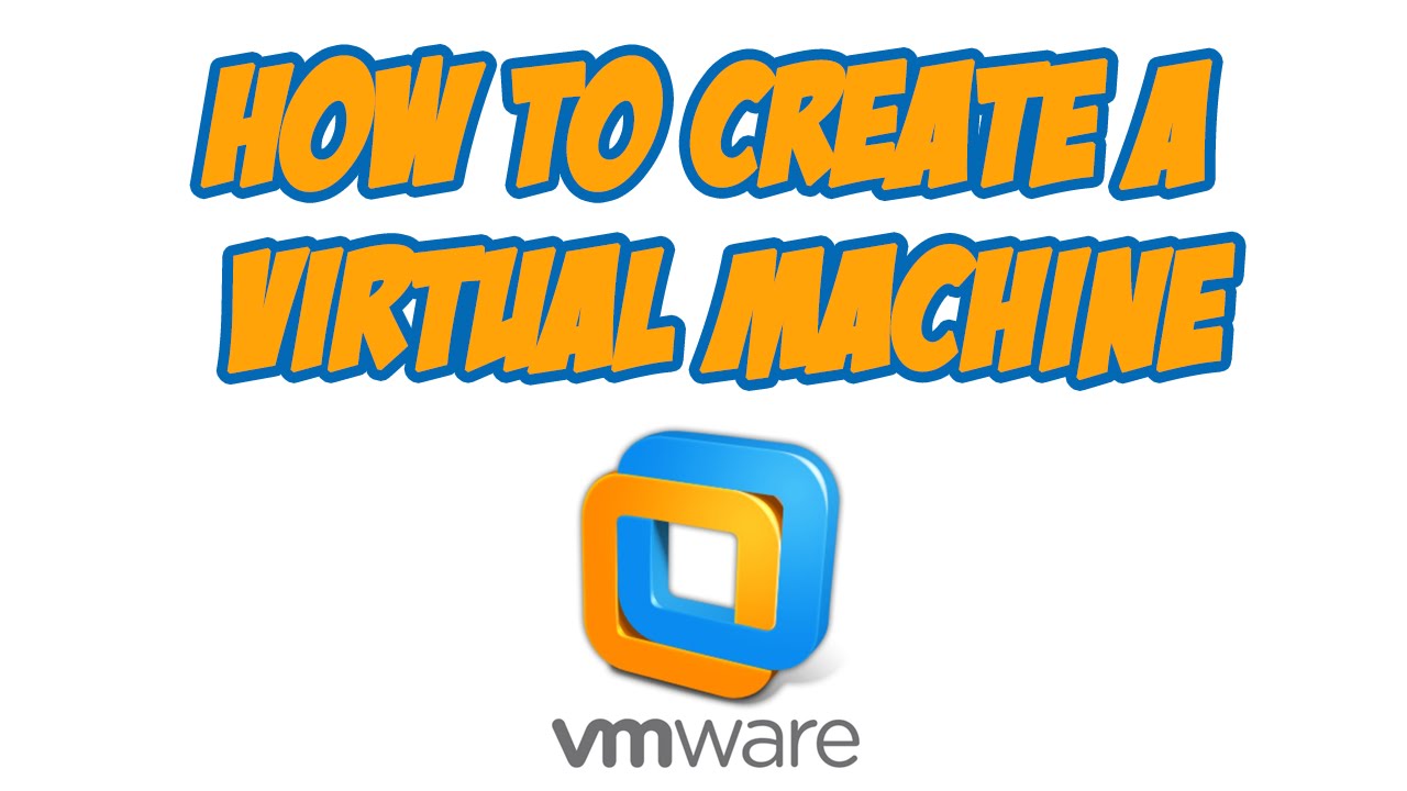 creating a virtual machine